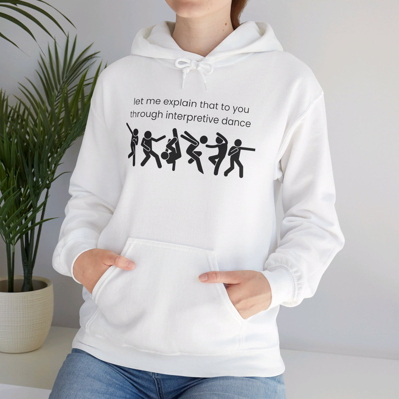 Funny Hoodie, Interpretive dance explanation sweatshirt, researcher humor, dancer gift, husband gift, birthday gift, holiday gift