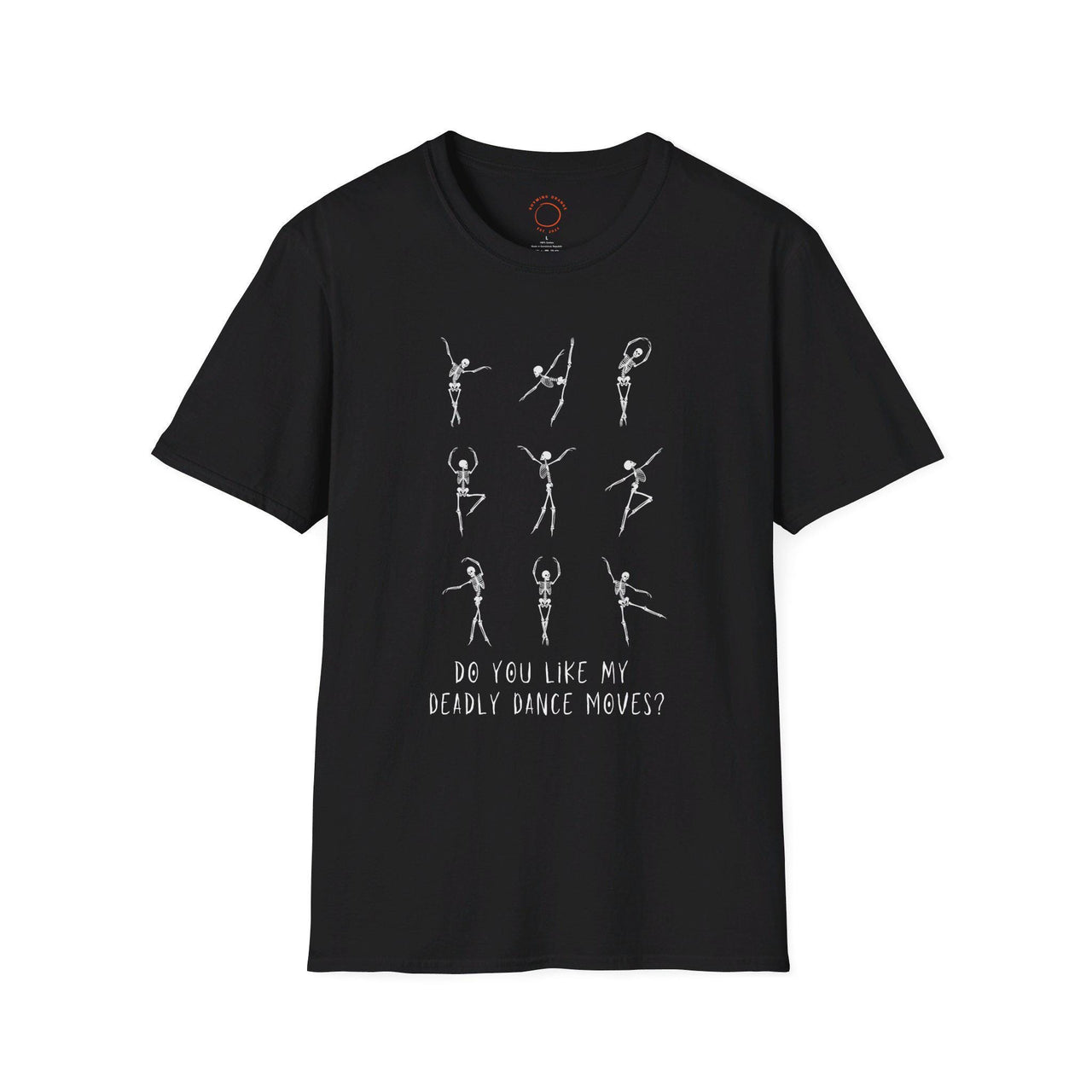 Halloween dancing skeletons tee, Do You Like My Deadly Dance Moves t-shirt, Halloween shirt